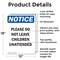 Signmission Please Do Not Leave Children Unattended, 12 in W x Rectangle, Aluminum OS-2PACK-NS-A-1218-V-17394 - alternate 5